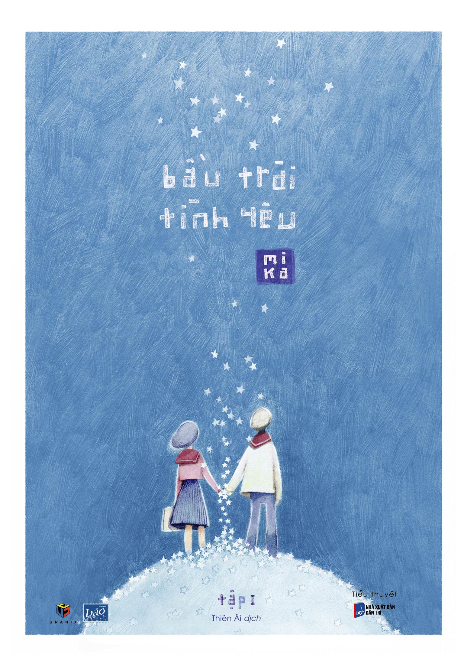 Bầu Trời Tình Yêu (Tập 1)