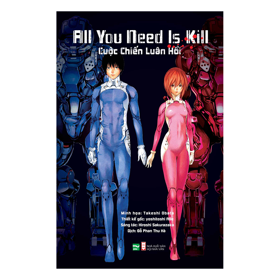 All You Need Is Kill - Cuộc Chiến Luân Hồi (Phiên Bản Light Novel)