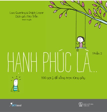 Hạnh Phúc Là… (Phần 2)