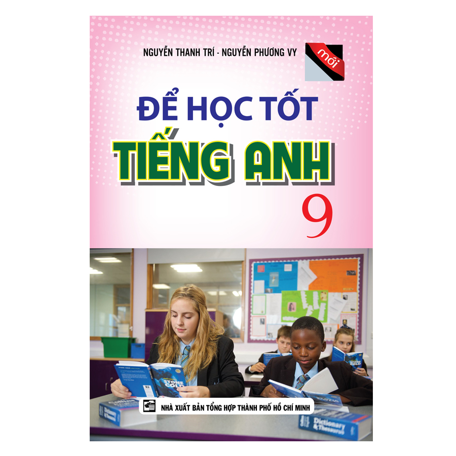 Để học tốt tiếng anh 9