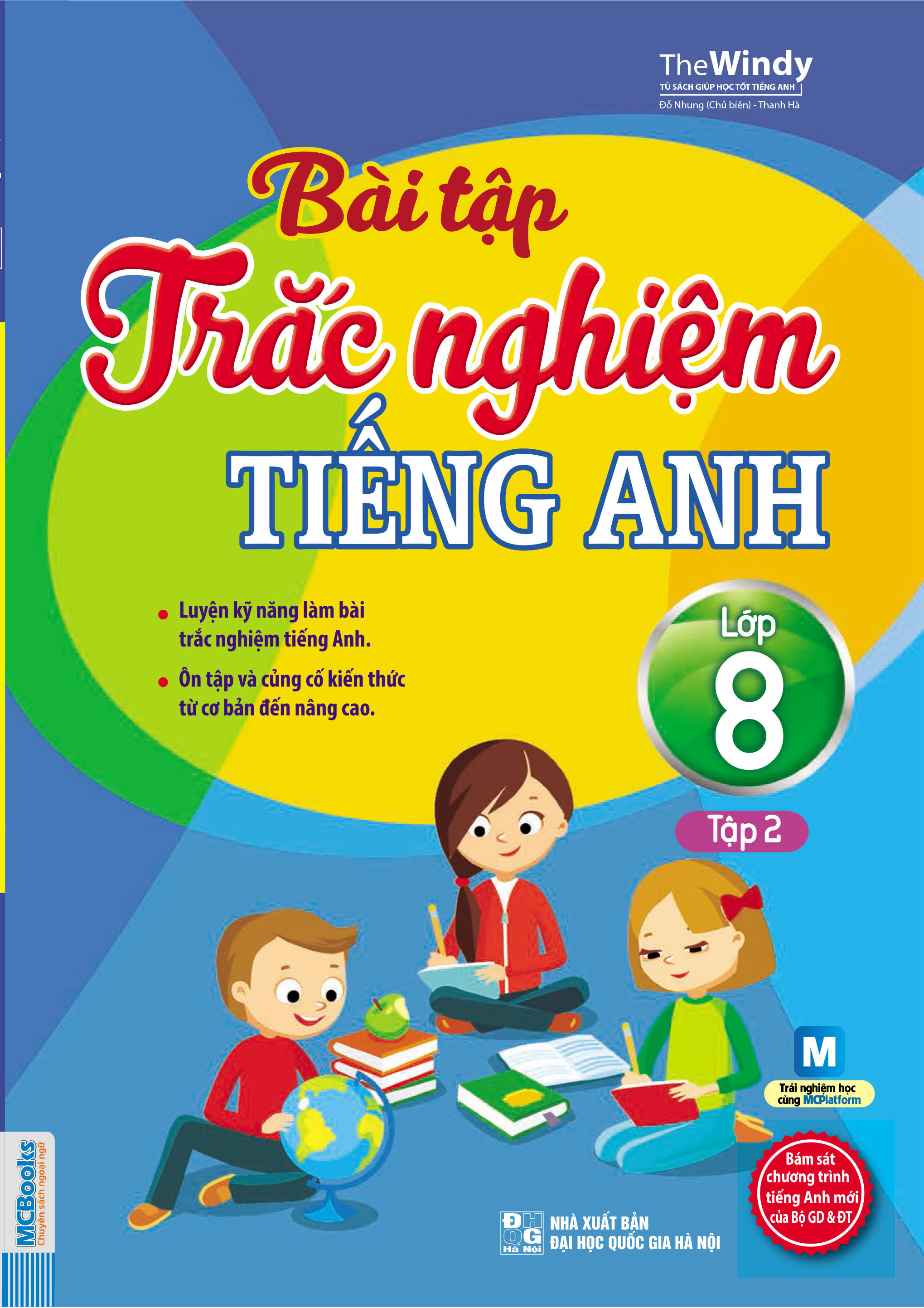 Bài Tập Trắc Nghiệm Tiếng Anh Lớp 8 (Tập 2)