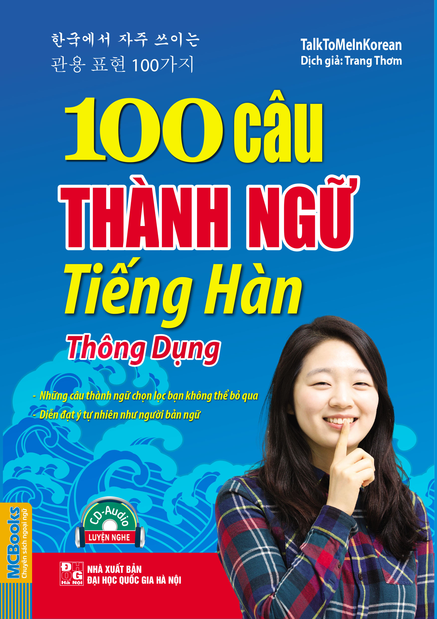 100 Câu Thành Ngữ Tiếng Hàn Thông Dụng (Kèm CD)