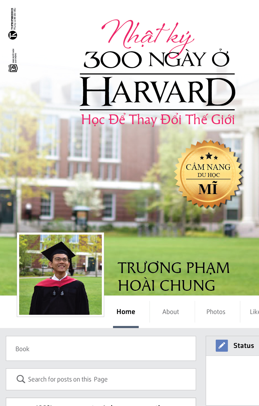 Nhật Ký 300 Ngày Ở Harvard: Học Để Thay Đổi Thế Giới