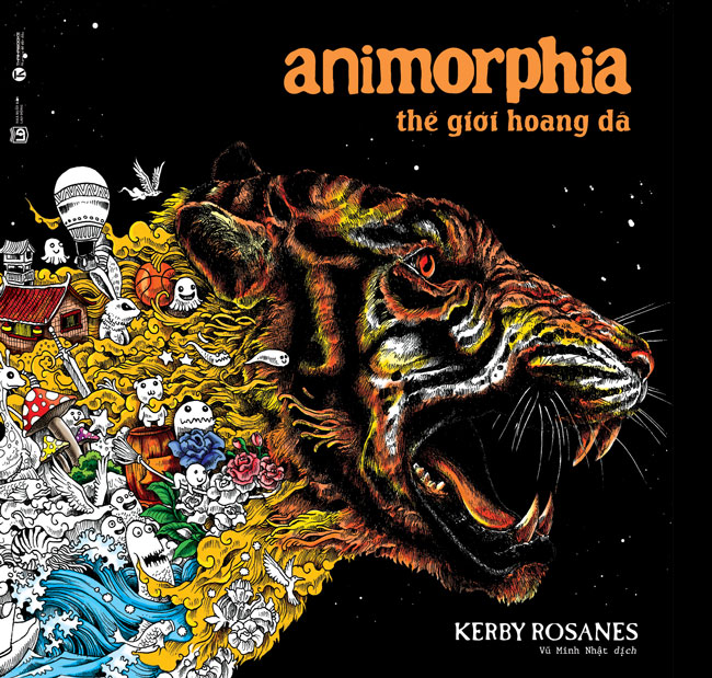 Animorphia - Thế Giới Hoang Dã (Sách Tô Màu Dành Cho Người Lớn)