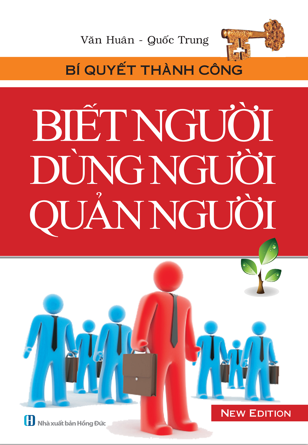 Biết Người Dùng Người Quản Người (Bìa Mềm)