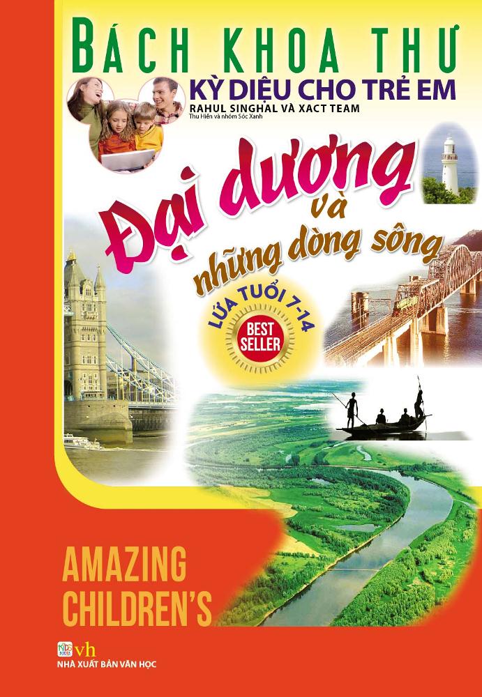 4840981799687,62_4592171,34000,tiki.vn,Bach-Khoa-Thu-Ky-Dieu-Cho-Tre-Em-Dai-Duong-Va-Nhung-Dong-Song-62_4592171,Bách Khoa Thư Kỳ Diệu Cho Trẻ Em - Đại Dương Và Những Dòng Sông Bách Khoa Thư Kỳ Diệu Cho Trẻ Em - Đại Dương Và Những Dòng Sông