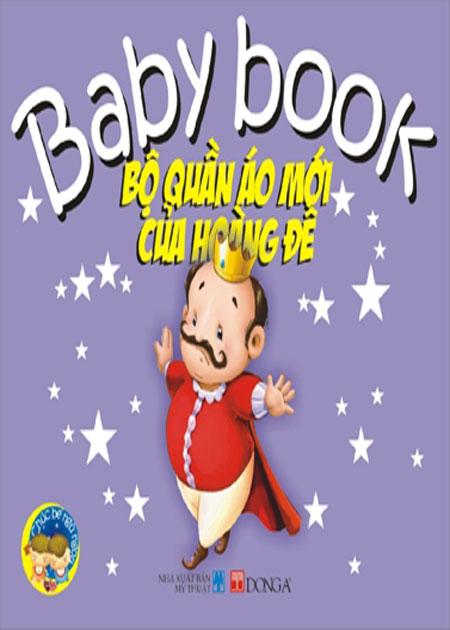 Chúc Bé Ngủ Ngon - Bộ Quần Áo Mới Của Hoàng Đế