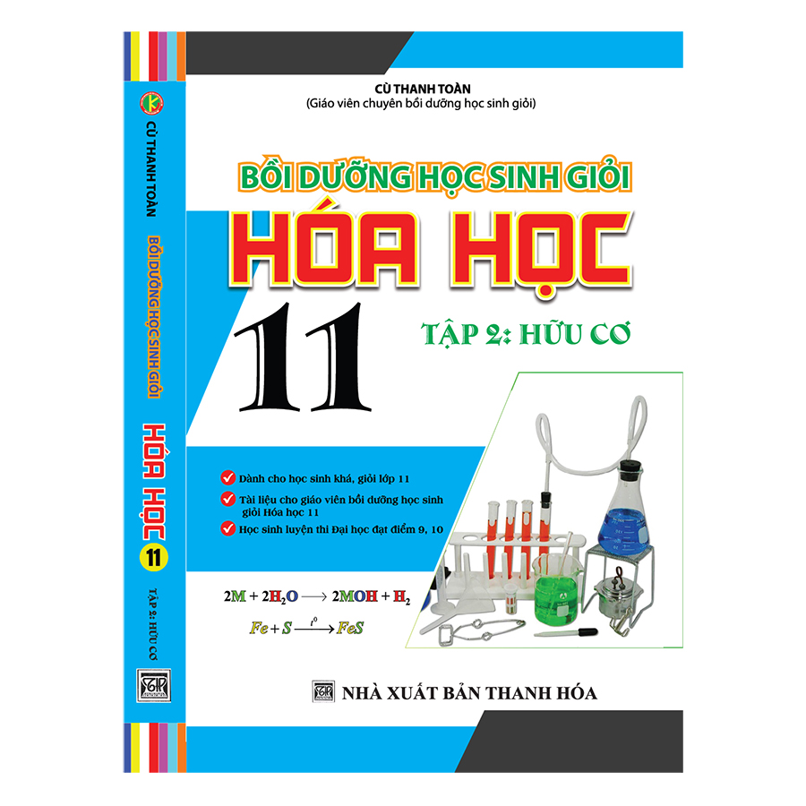 Bồi Dưỡng Học Sinh Giỏi Hóa Học 11 (Tập 2 - Hữu Cơ)