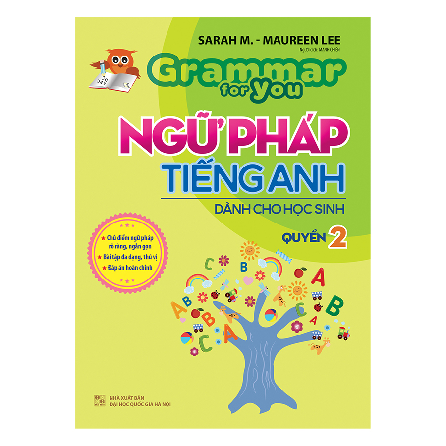 Ngữ Pháp Tiếng Anh Dành Cho Học Sinh - Grammar For You - Quyển 2