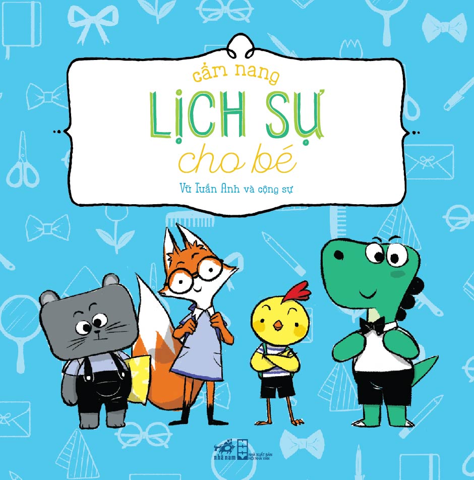 Cẩm Nang Lịch Sự Cho Bé