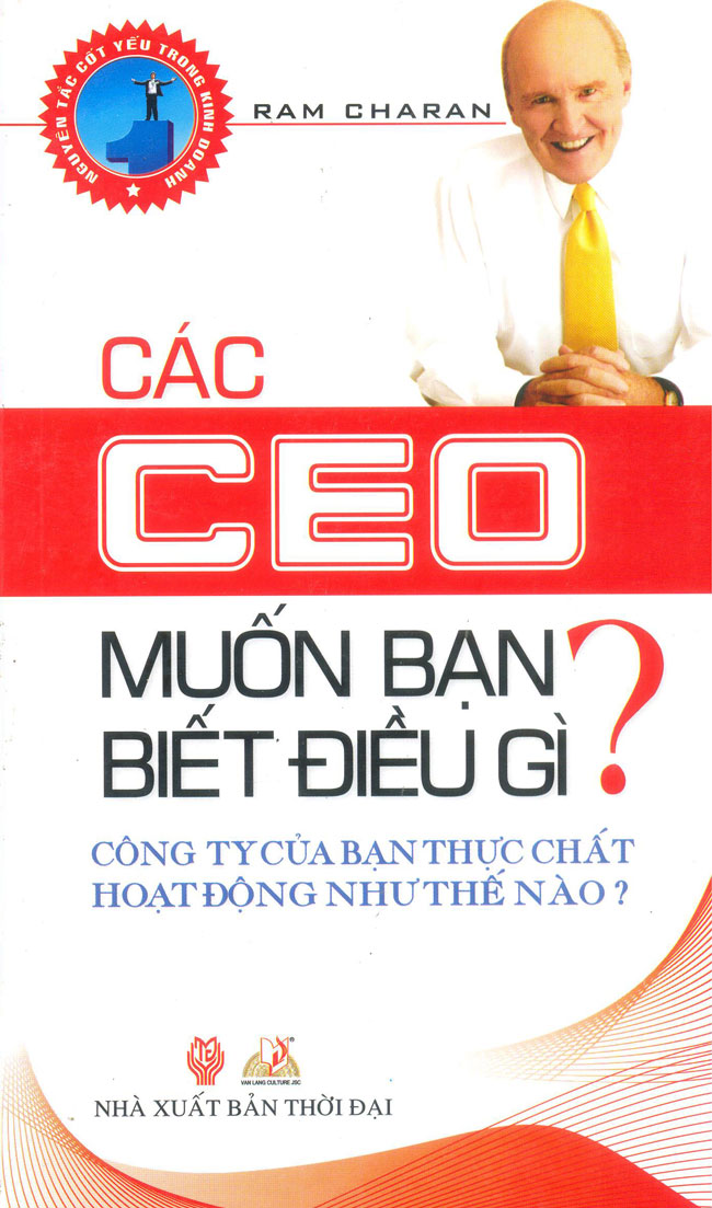 Các CEO Muốn Bạn Biết Điều Gì?