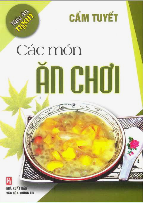 Nấu Ăn Ngon - Các Món Ăn Chơi