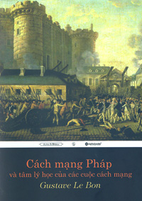 Cách Mạng Pháp Và Tâm Lý Học Của Các Cuộc Cách Mạng