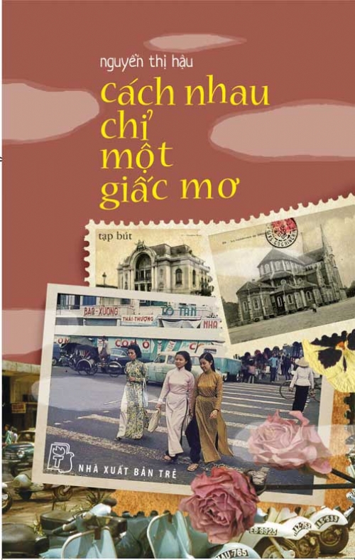 Cách Nhau Chỉ Có Một Giấc Mơ Tạp Bút