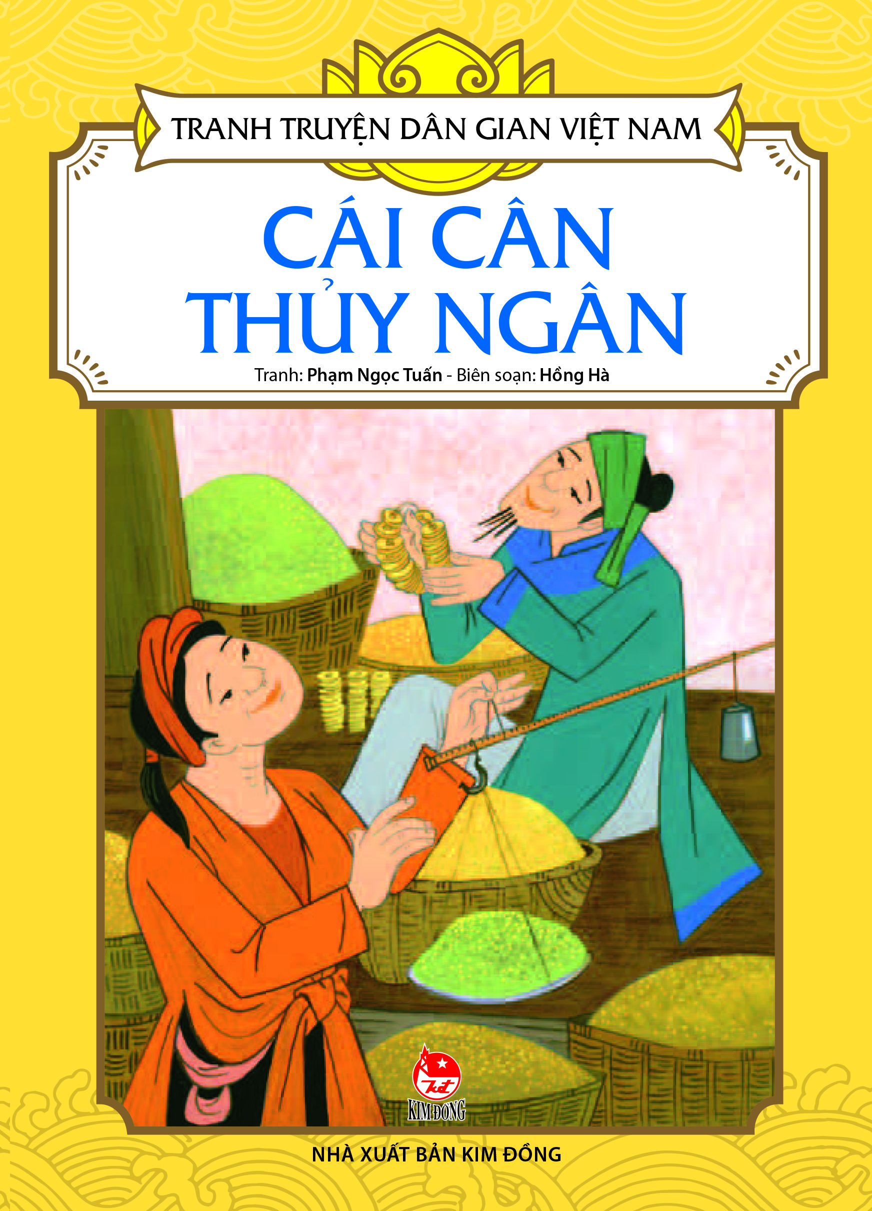 Tranh Truyện Dân Gian Việt Nam - Cái Cân Thủy Ngân (Tái Bản 2017)