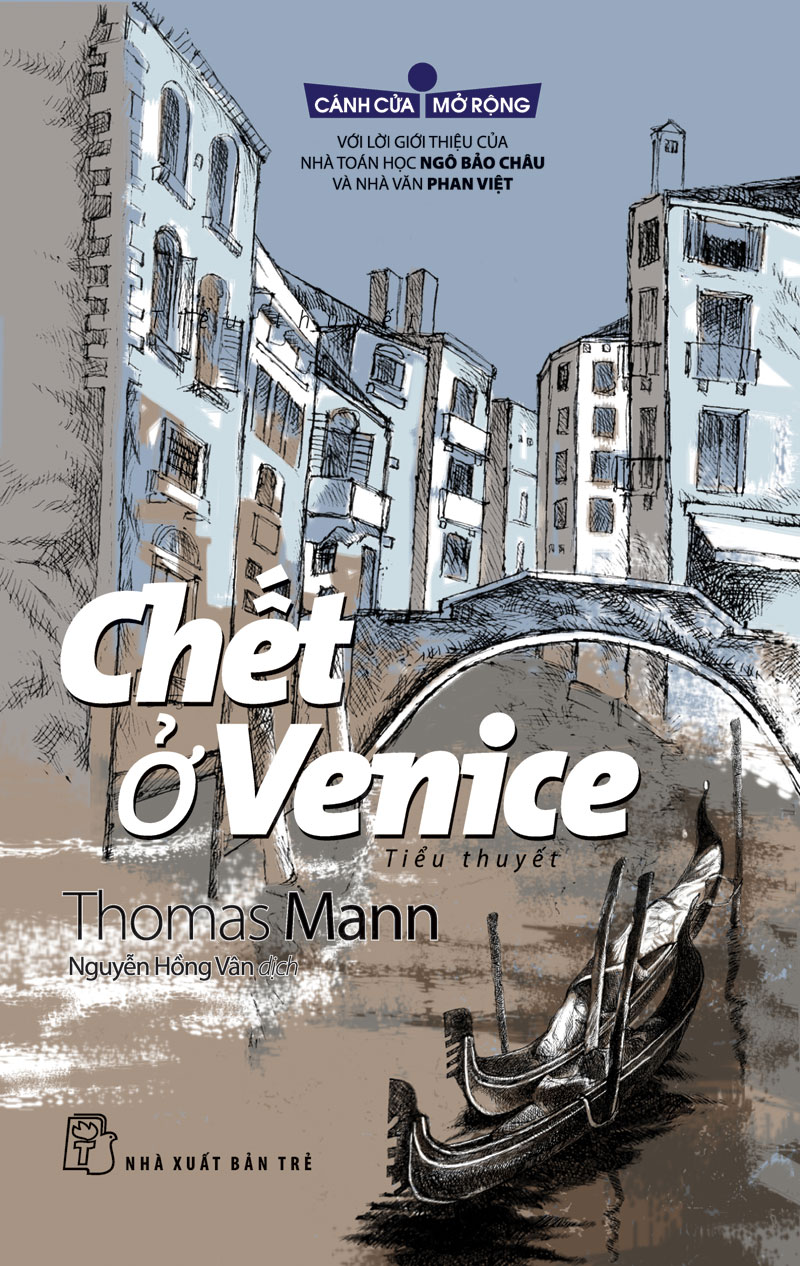 Chết Ở Venice (Tủ Sách Cánh Cửa Mở Rộng)