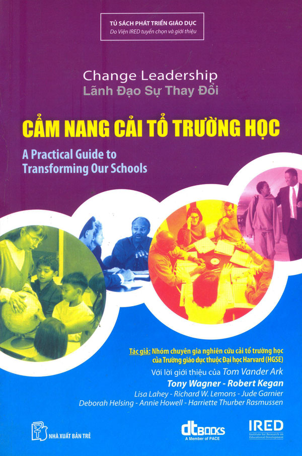 Lãnh Đạo Sự Thay Đổi - Cẩm Nang Cải Tổ Trường Học