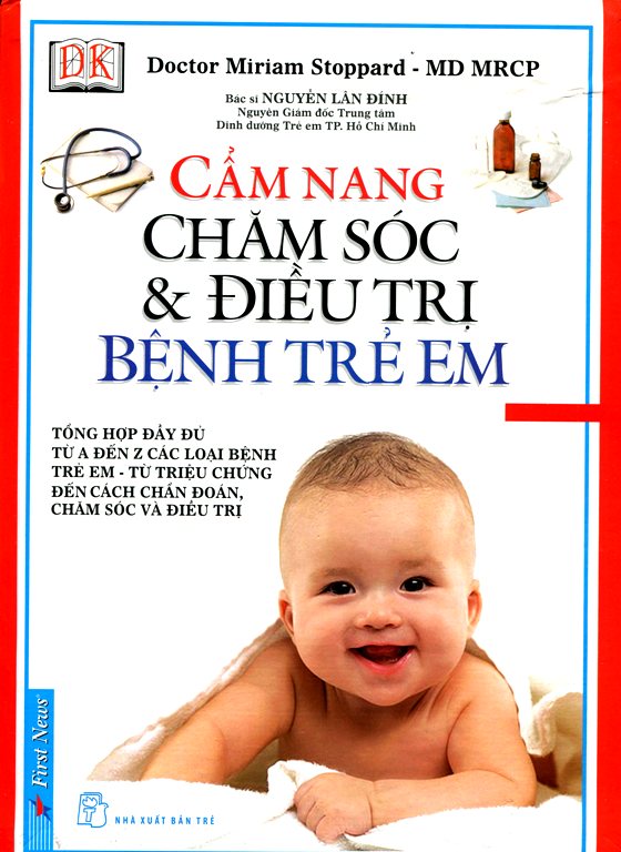 Cẩm Nang Chăm Sóc Và Điều Trị Bệnh Trẻ Em