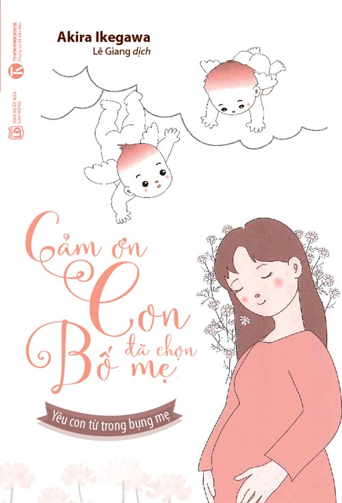 Cảm Ơn Con Đã Chọn Bố Mẹ