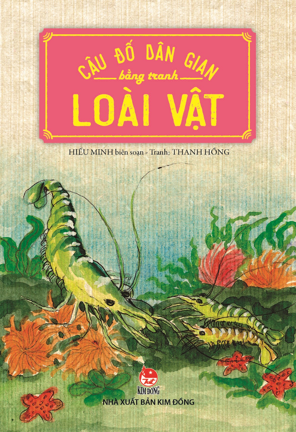 Câu Đố Dân Gian Bằng Tranh - Loài Vật