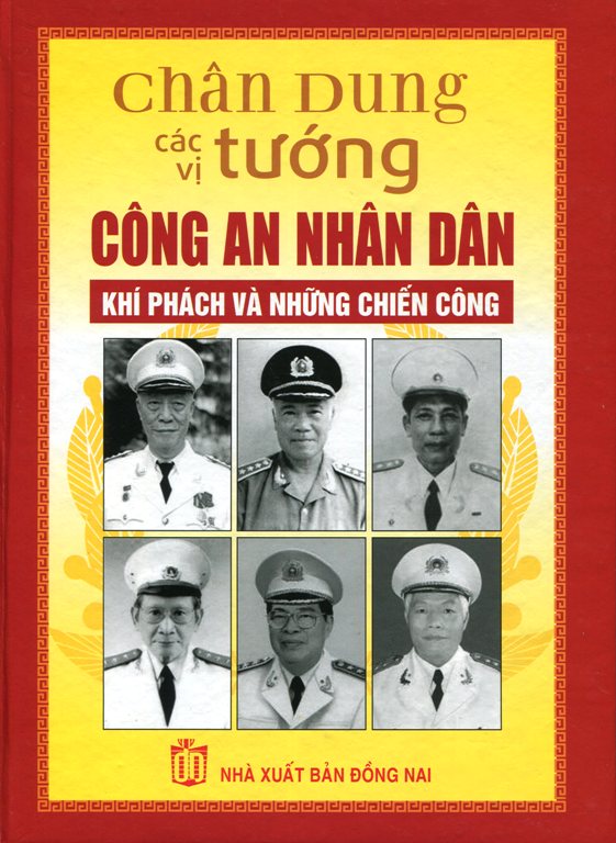 Chân Dung Các Vị Tướng Công An Nhân Dân