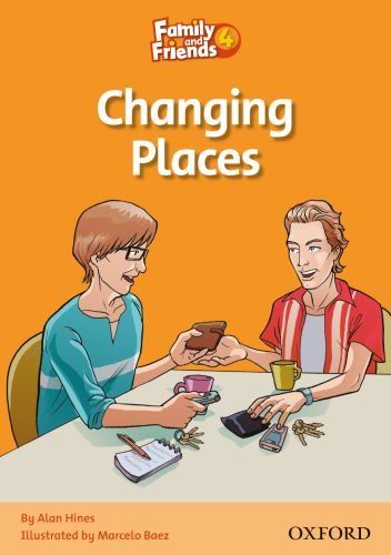 Family And Friends Reader 4: Changing Places