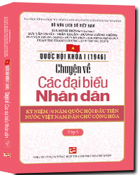 Quốc Hội Khóa 1 - Chuyện Về Các Đại Biểu Nhân Dân (Tập 3)