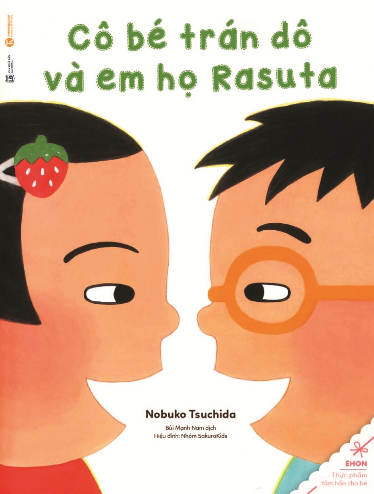 Truyện Ehon - Thực Phẩm Tâm Hồn Cho Bé - Cô Bé Trán Dô Và Em Họ Rasuta