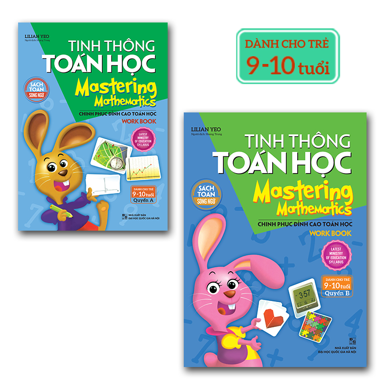 Combo Tinh thông Toán Học - Mastering Mathematics - Dành cho trẻ 9 -10 tuổi - Quyển A + Quyển B