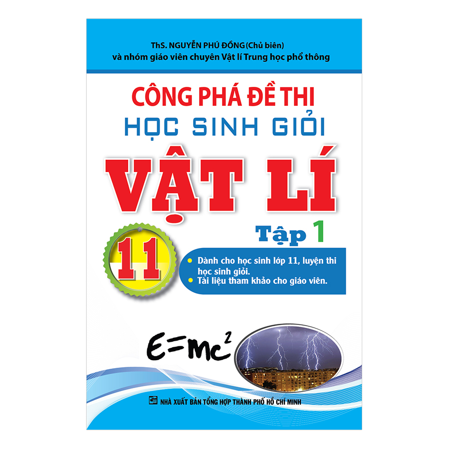 Công Phá Đề Thi Học Sinh Giỏi Vật Lí 11 (Tập 1)