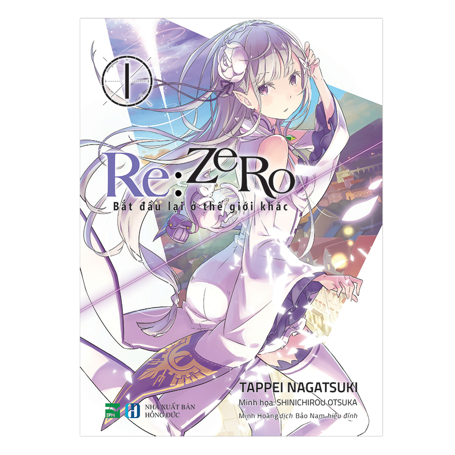 Re: Zero - Bắt Đầu Lại Ở Thế Giới Khác