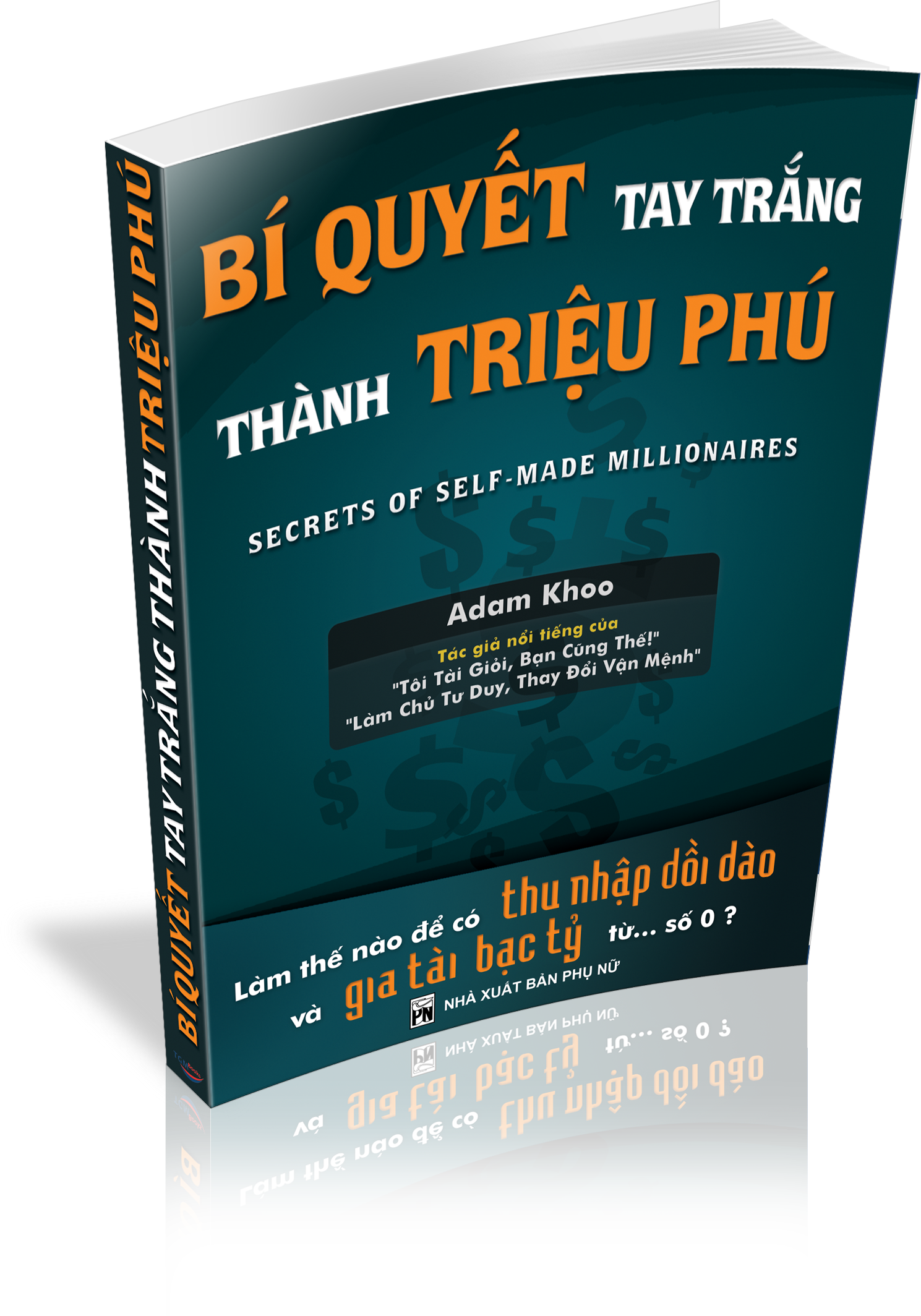 Bí Quyết Tay Trắng Thành Triệu Phú