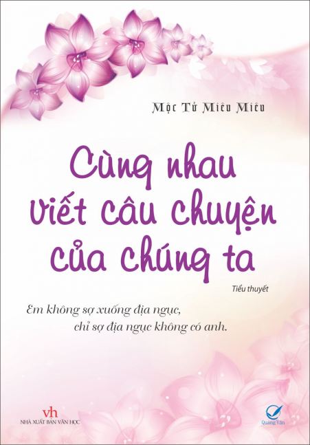 Hình ảnh của sản phẩm Cùng Nhau Viết Nên Câu Chuyện Của Chúng Ta (Tiểu Thuyết)