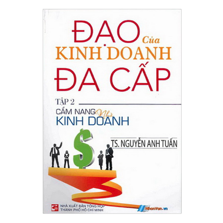 Đạo Của Kinh Doanh Đa Cấp - Tập 2