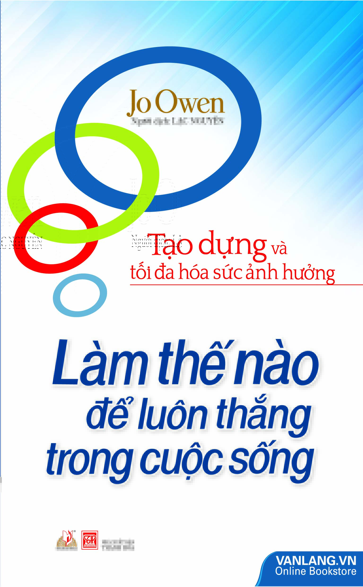 Làm Thế Nào Để Luôn Thắng Trong Cuộc Sống