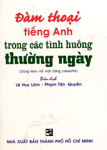 Đàm Thoại Tiếng Anh Trong Các Tình Huống Thường Ngày (Sách Bỏ Túi)