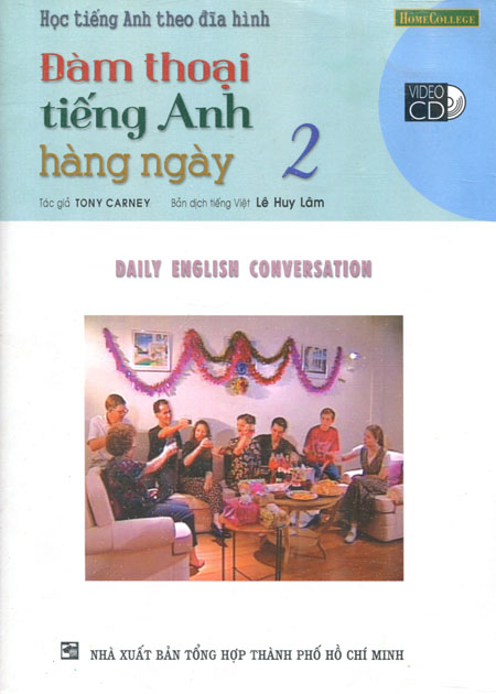 Học Tiếng Anh Theo Đĩa Hình - Đàm Thoại Tiếng Anh Hằng Ngày 2 (Kèm 1 VCD)