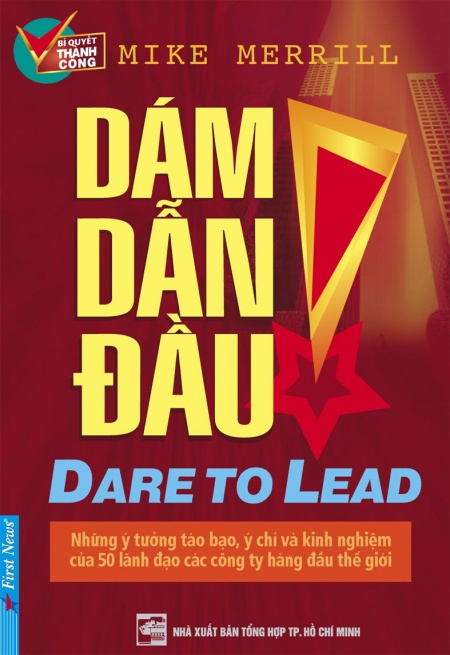 Sách Dám Dẫn Đầu (Tái Bản 2012)