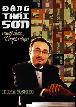 Đặng Thái Sơn Người Được Chopin Chọn