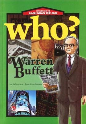 Truyện Kể Về Danh Nhân Thế Giới - Warren Buffett