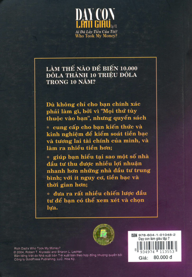 Dạy Con Làm Giàu VII - Ai Đã Lấy Tiền Của Tôi? (Tái Bản 2012)