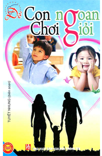 Để Con Ngoan Chơi Giỏi