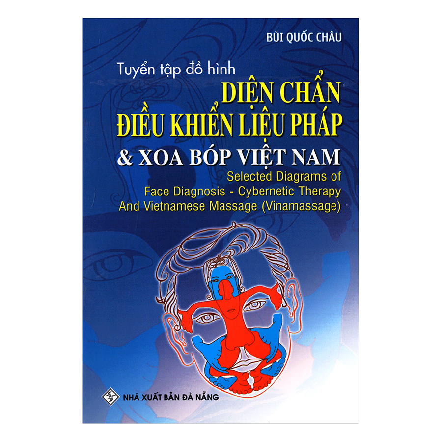 Tuyển Tập Đồ Hình Diện Chẩn Điều Khiển Liệu Pháp Và Xoa Bóp Việt Nam