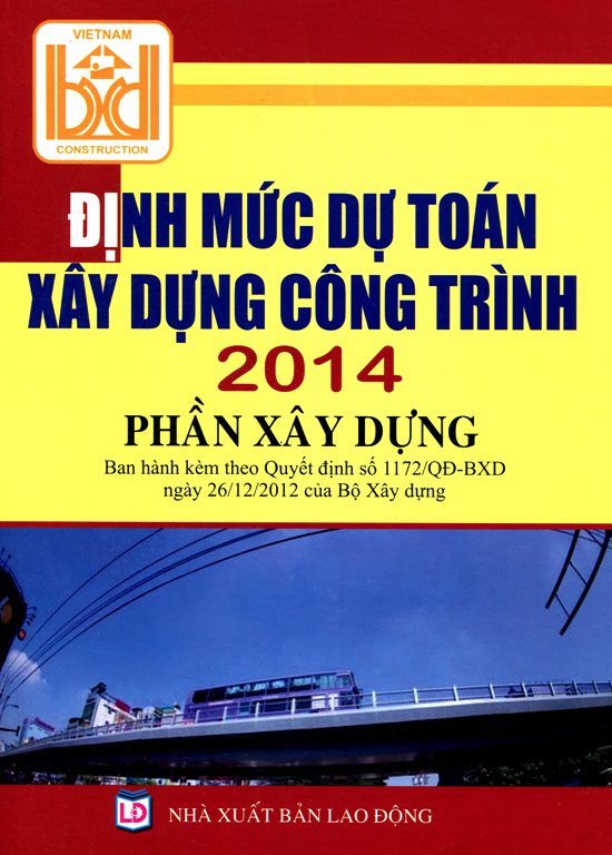 Định Mức Dự Toán Xây Dựng Công Trình 2014 (Phần Xây Dựng)