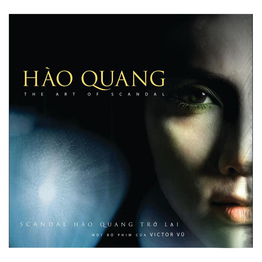 Hào Quang - The Art Of Scandal