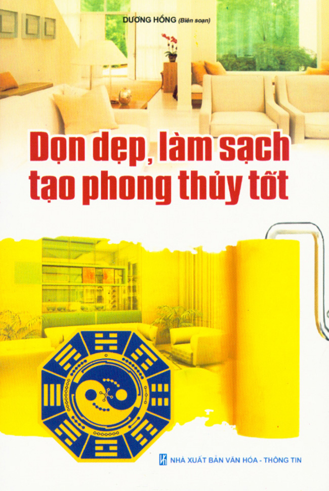 Dọn Dẹp, Làm Sạch Tạo Phong Thuỷ Tốt | Tiki.vn