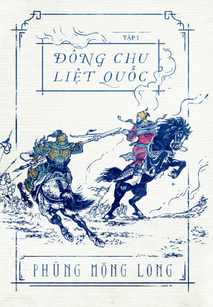 Đông Chu Liệt Quốc - Tập 1