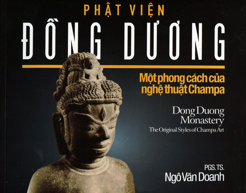 Phật Viện Đồng Dương - Một Phong Cách Nghệ Thuật Của Champa