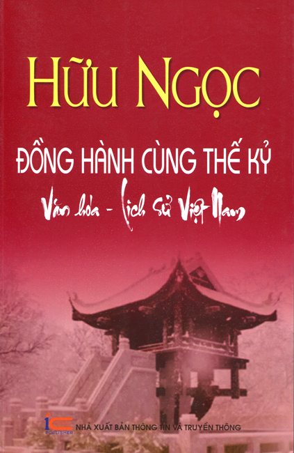 Đồng Hành Cùng Thế Kỷ Văn Hóa - Lịch Sử Việt Nam