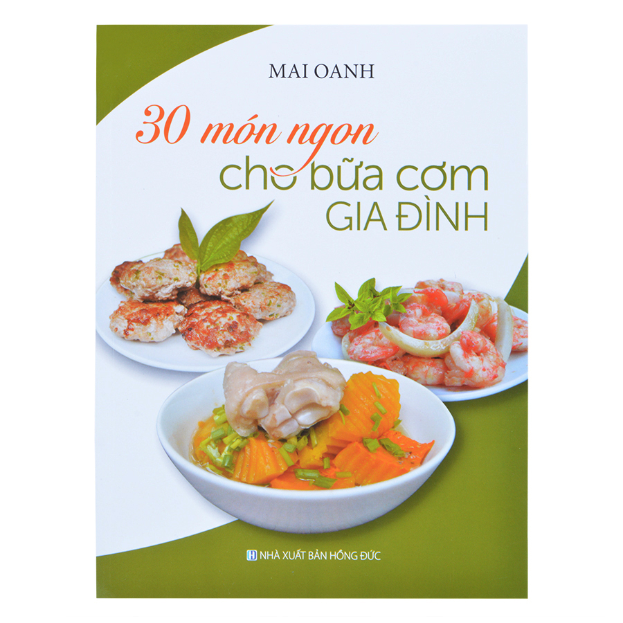 30 Món Ngon Cho Bữa Cơm Gia Đình